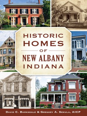 cover image of Historic Homes of New Albany, Indiana